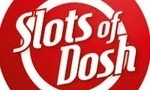 Slots of Dosh