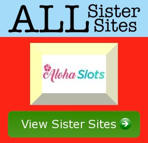 Aloha Slots sister sites