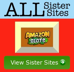 Amazon Slots sister sites