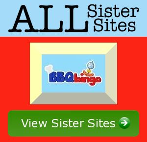 Bbq Bingo sister sites