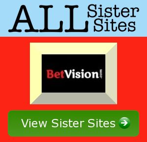 Betvision sister sites