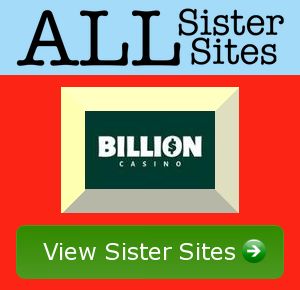 Billion Casino sister sites
