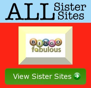 Bingo Fabulous sister sites