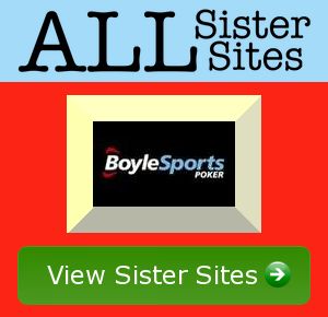 Boyle Poker sister sites