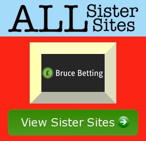 Brucebetting sister sites