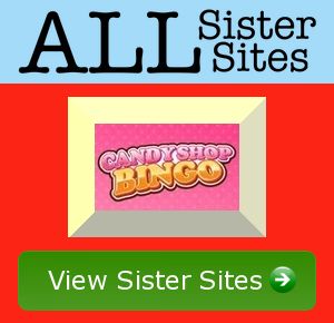 Candyshop Bingo sister sites
