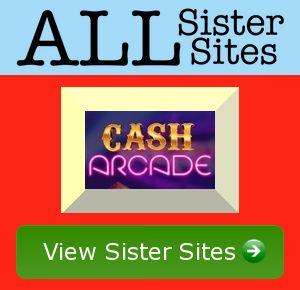 Casharcade sister sites