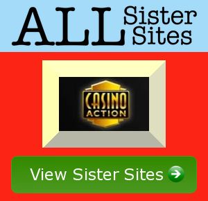 Casino Action sister sites