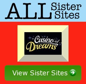 Casino Ofdreams sister sites