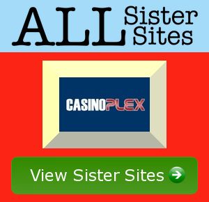 Casino Plex sister sites