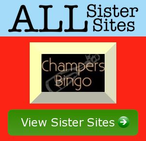 Champers Bingo sister sites