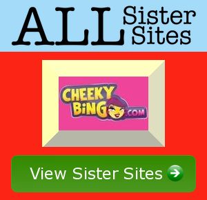 Cheeky Bingo sister sites