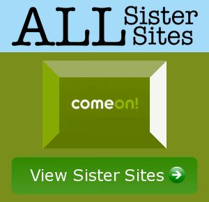 Come On sister sites