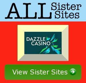 Dazzle Casino sister sites