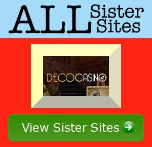 Deco Casino sister sites
