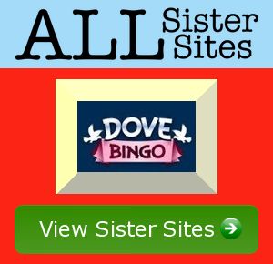 Dove Bingo sister sites