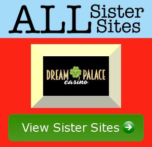 Dreampalace Casino sister sites