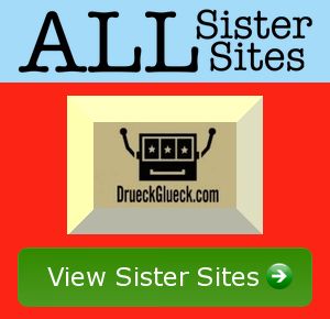 Drueck Glueck sister sites