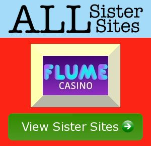 Flume Casino sister sites