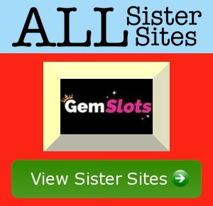 Gem Slots sister sites