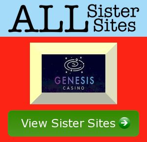 Genesis Casino sister sites