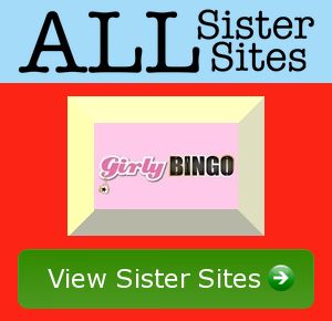 Girly Bingo sister sites