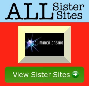 Glimmer Casino sister sites