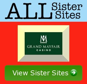 Grand Mayfair sister sites