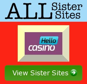 Hello Casino sister sites