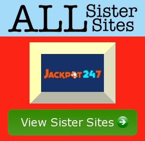 Jackpot247 sister sites