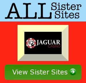 Jaguar Casino sister sites