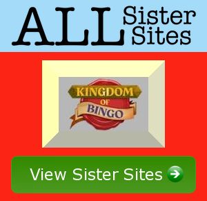 Kingdom Of Bingo sister sites