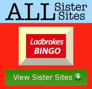Ladbrokes Bingo sister sites