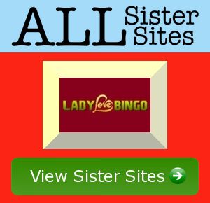 Ladylove Bingo sister sites