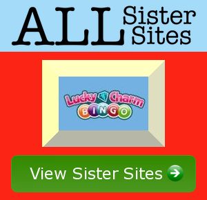 Lucky Charm Bingo sister sites