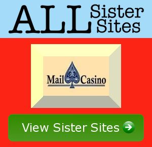 Mail Casino sister sites