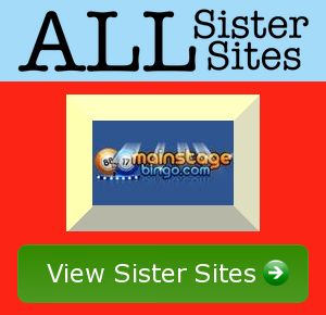 Mainstage Bingo sister sites