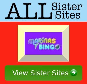 Marinas Bingo sister sites