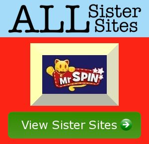 Mr Spin sister sites