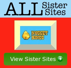 Nugget Bingo sister sites