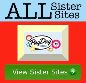 Payday Bingo sister sites