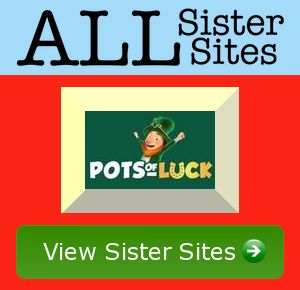 Pots of Luck sister sites