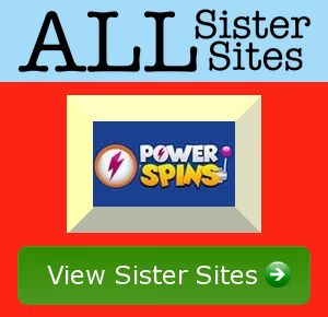 Power Spins sister sites