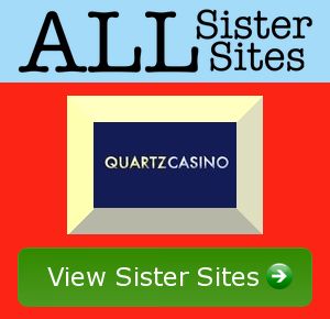 Quartz Casino sister sites