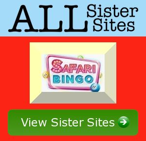 Safari Bingo sister sites