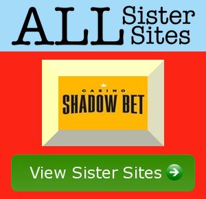 Shadowbet sister sites