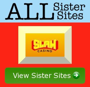 Slam Casino sister sites