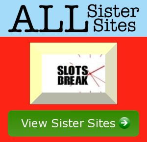 Slots Break sister sites