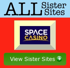 Space Casino sister sites