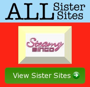 Steamy Bingo sister sites